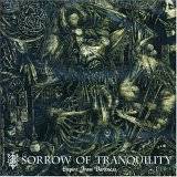 Sorrow Of Tranquility : Empire From Darkness